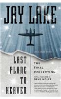 Last Plane to Heaven