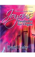 Joyous Postludes for Organ