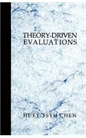 Theory-Driven Evaluations
