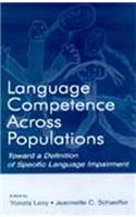 Language Competence Across Populations