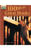 100 More Great Books: Synopses, Quizzes, and Tests