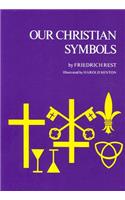 Our Christian Symbols