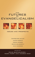 Futures of Evangelicalism