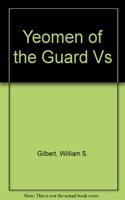 The Yeoman of the Guard: (Vocal Score)