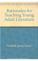 Rationales for Teaching Young Adult Literature