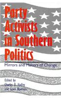 Party Activists Southern Politics
