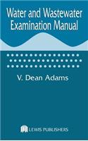 Water and Wastewater Examination Manual