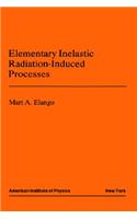 Elementary Inelastic Radiotion Processes