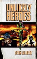 Unlikely Heroes