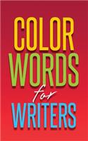 Color Words for Writers