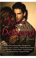 Signed, Sealed, Delivered ... I'm Yours