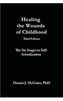Healing the Wounds of Childhood, 3rd Edition
