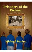 Prisoners of the Picture