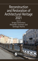 Reconstruction and Restoration of Architectural Heritage 2021