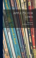 Apple Pie for Lewis