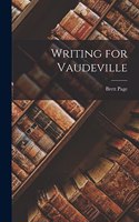 Writing for Vaudeville