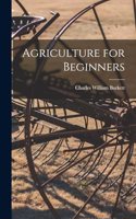 Agriculture for Beginners