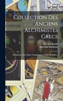 Collection Des Anciens Alchimistes Grecs