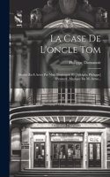 Case De L'oncle Tom
