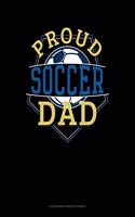 Proud Soccer Dad: Calligraphy Practice Paper