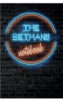 The BETHANY Notebook: Vintage Blank Ruled Personalized & Custom Neon Sign Name Dotted Notebook Journal for Girls & Women. Wall Background. Funny Desk Accessories. Retro B