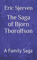 The Saga of Bjorn Thorolfson