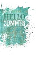 Hello Summer: Notes - dotted lined notebook - journal for notes, memories, dates - notebook for your holidays and all your summer adventures