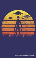 A UFO Alien Conspiracy Journal: A Detailed 4 Trip Retro Camping Themed Journal