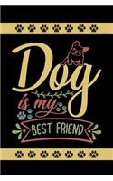 Dog Is My Best Friend