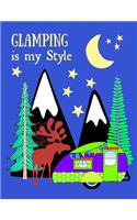 Glamping Is My Style