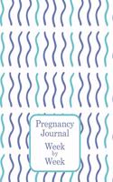 Pregnancy Journal Week by Week