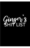 Ginger's Shit List: Ginger Gift Notebook - Funny Personalized Lined Note Pad for Women Named Ginger - Novelty Journal with Lines - Sarcastic Cool Office Gag Gift for Co