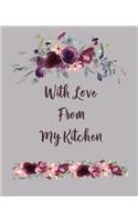 With Love From My Kitchen