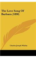 Love Song Of Barbara (1890)