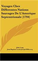 Voyages Chez Differentes Nations Sauvages de L'Amerique Septentrionale (1794)