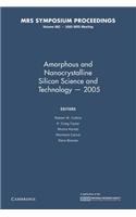 Amorphous and Nanocrystalline Silicon Science and Technology 2005: Volume 862