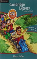 Cambridge Express Student's Book 5 CCE Edition