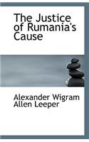 The Justice of Rumania's Cause