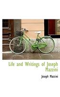 Life and Writings of Joseph Mazzini