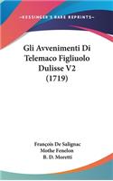 Gli Avvenimenti Di Telemaco Figliuolo Dulisse V2 (1719)