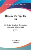 Histoire Du Pape Pie IX