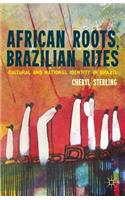 African Roots, Brazilian Rites