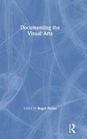 Documenting the Visual Arts