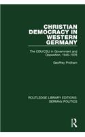 Christian Democracy in Western Germany (RLE: German Politics)