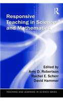 Responsive Teaching in Science and Mathematics