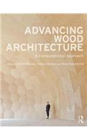 Advancing Wood Architecture