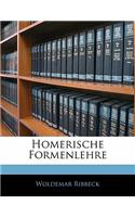 Homerische Formenlehre