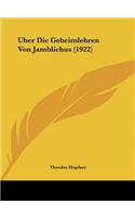 Uber Die Geheimlehren Von Jamblichus (1922)
