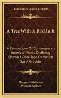A Tree with a Bird in It