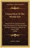 Connecticut at the Worlds Fair